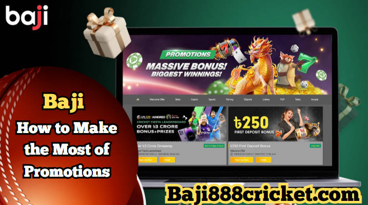 Irresistible Promotions for Ultimate Betting Thrills with Baji